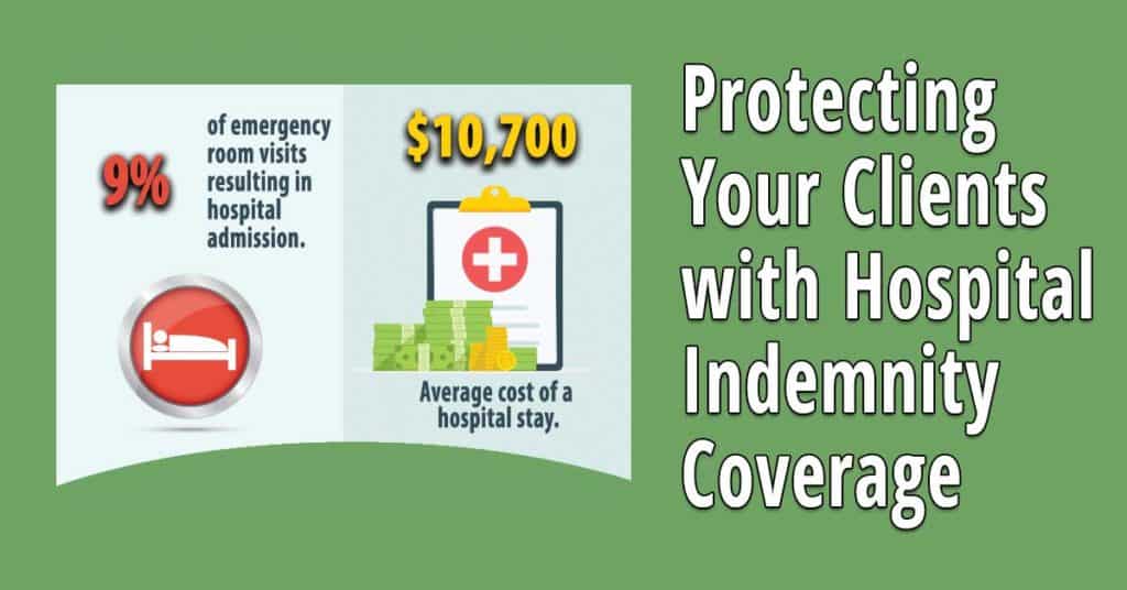 Selling Hospital Indemnity Policies