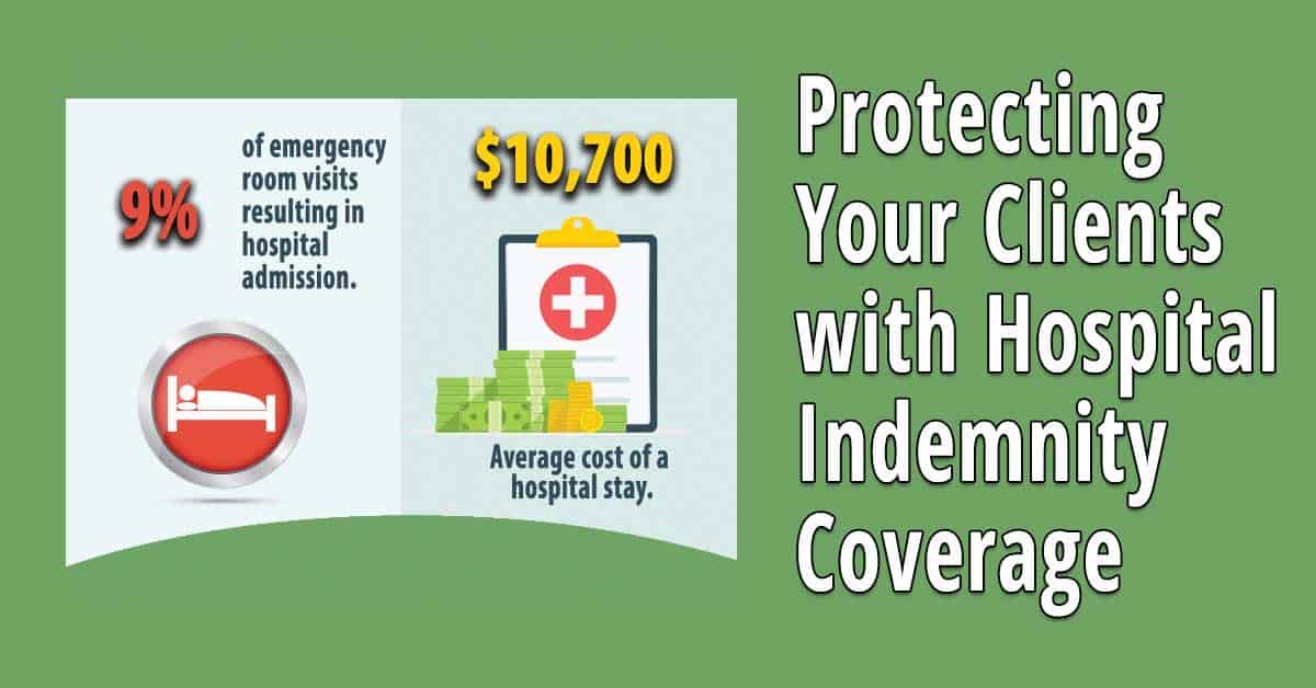 Selling Hospital Indemnity Policies