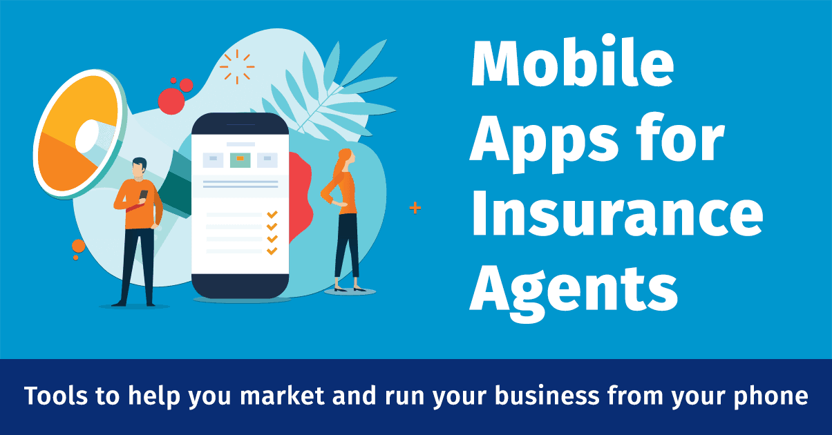 Mobile Apps for Insurance Agents