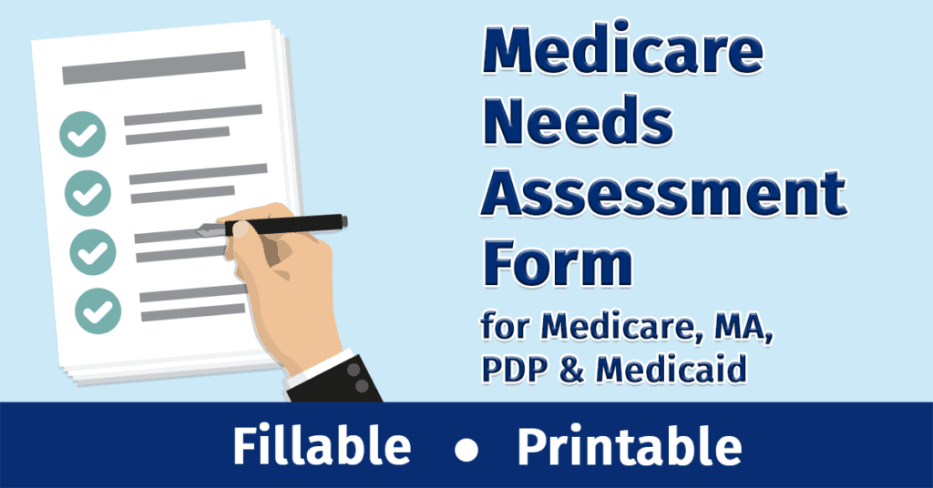 Medicare Needs Assessment