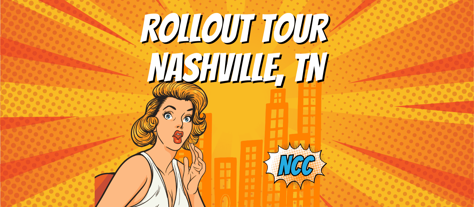 Rollout Tour NCC Nashville TN