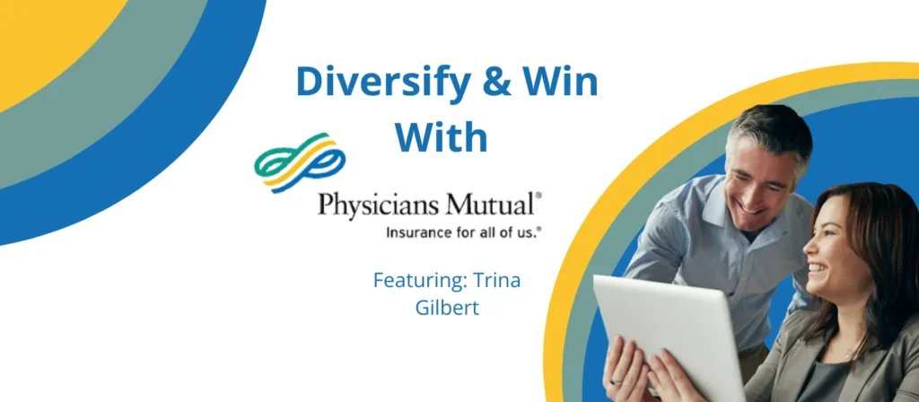 Diversify & Win: Unlocking Growth with Physician’s Mutual