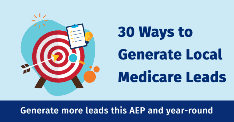 30 Ways to Generate Local Medicare Leads